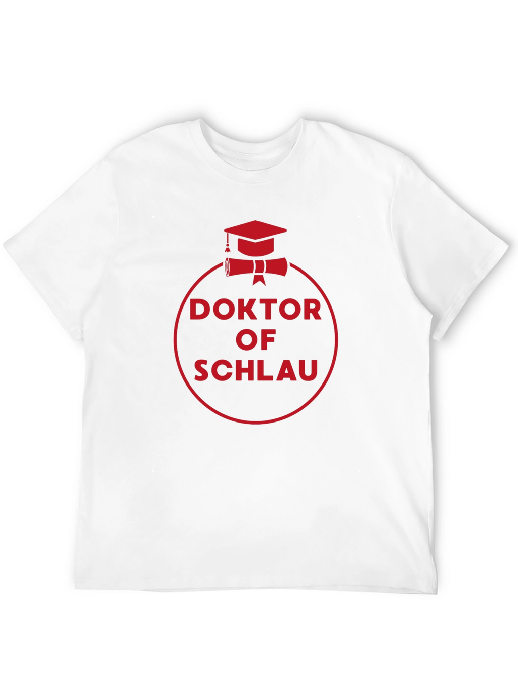 Doktor of Schlau Black T-Shirt