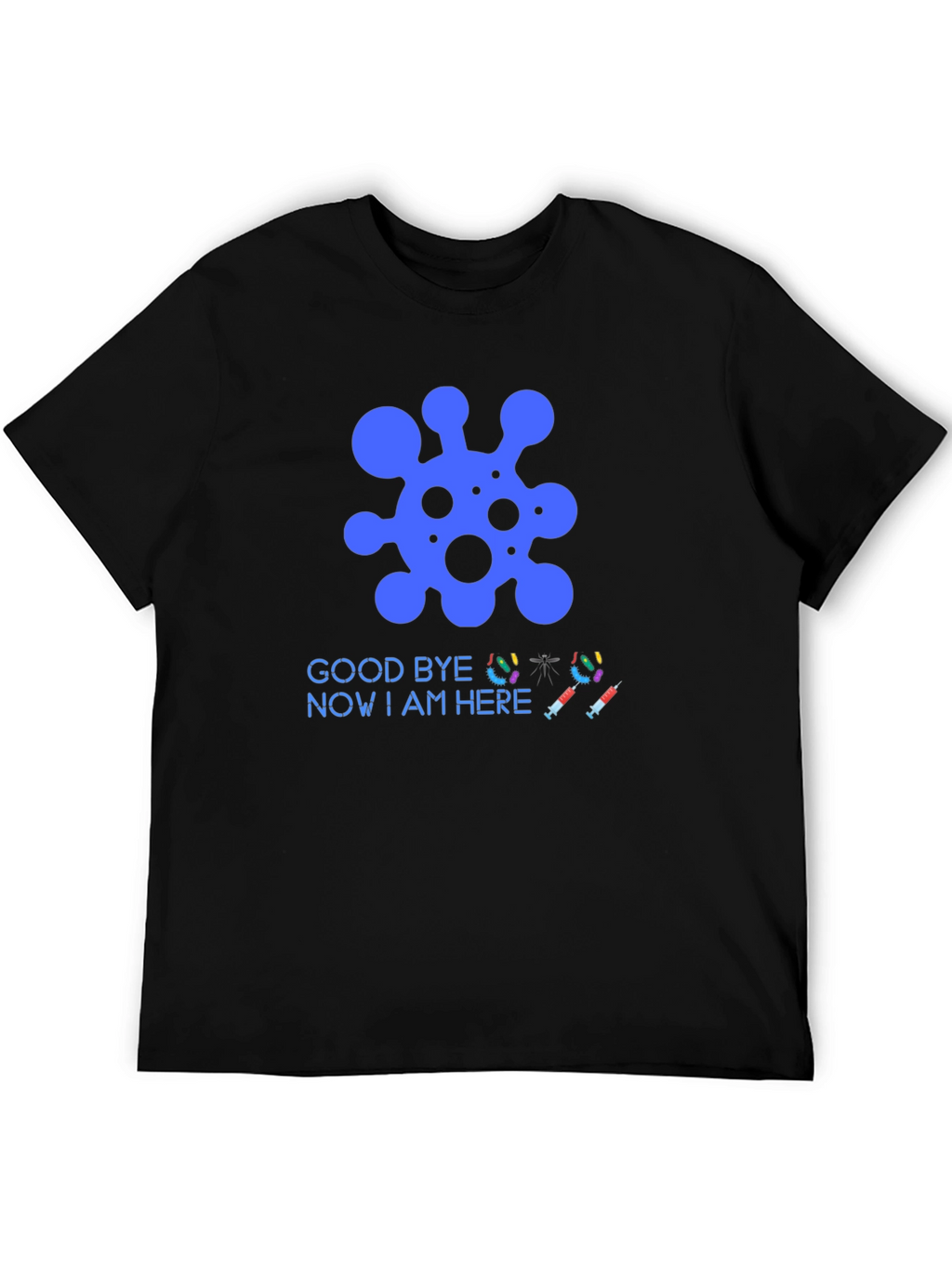 Vaccine T-Shirt: Goodbye Virus Hello Protection