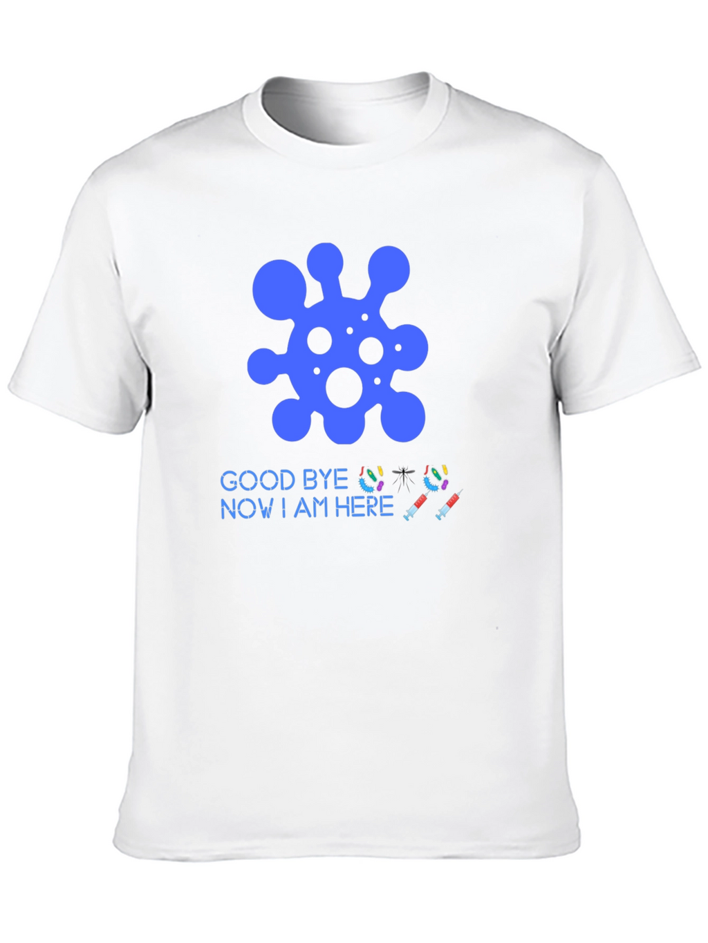 Vaccine T-Shirt: Goodbye Virus Hello Protection