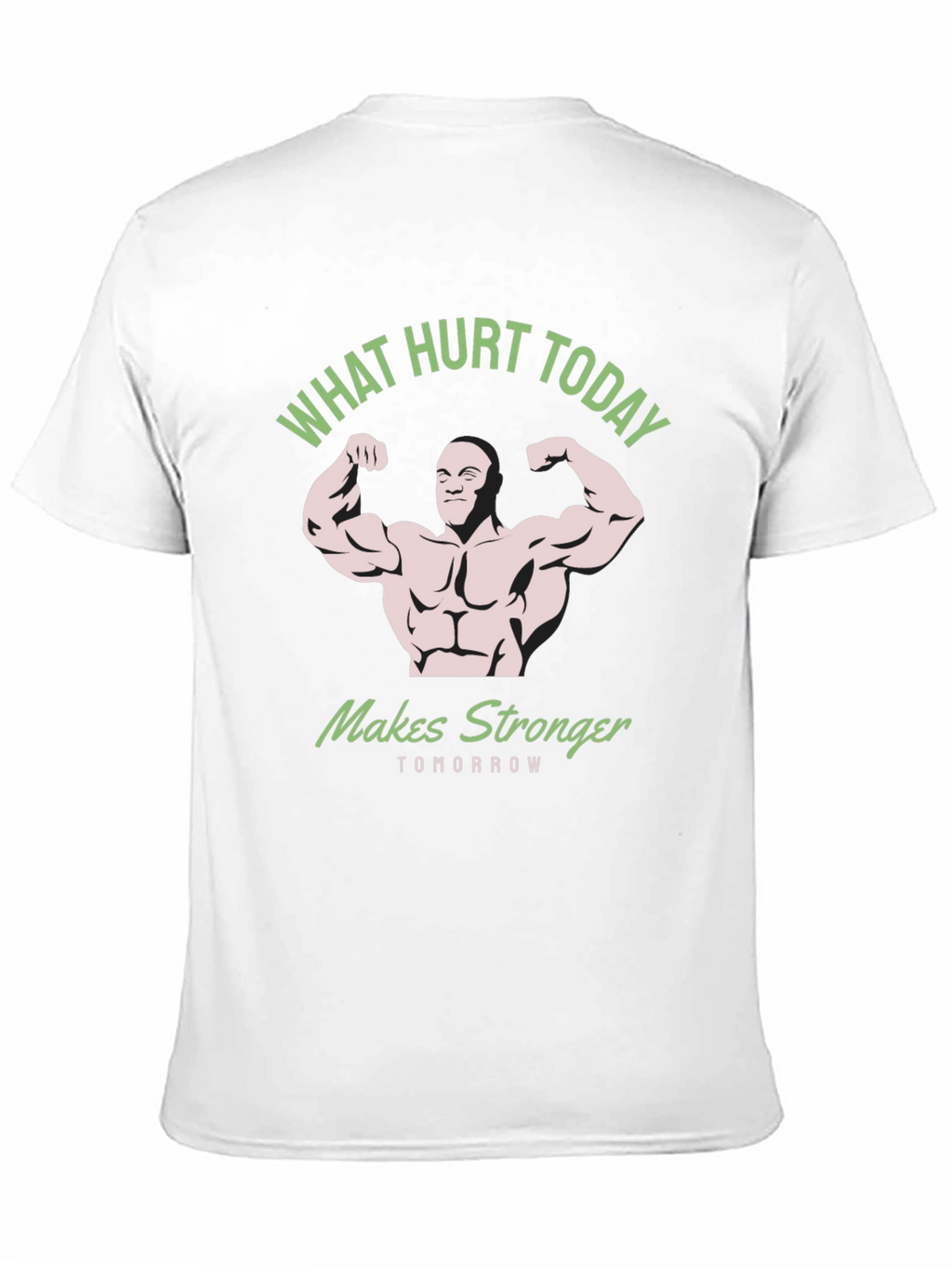 What Hurt Today Makes Stronger Black T-Shirt