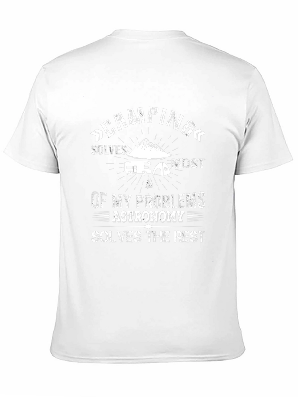 Camping Solves Most Problems T-Shirt