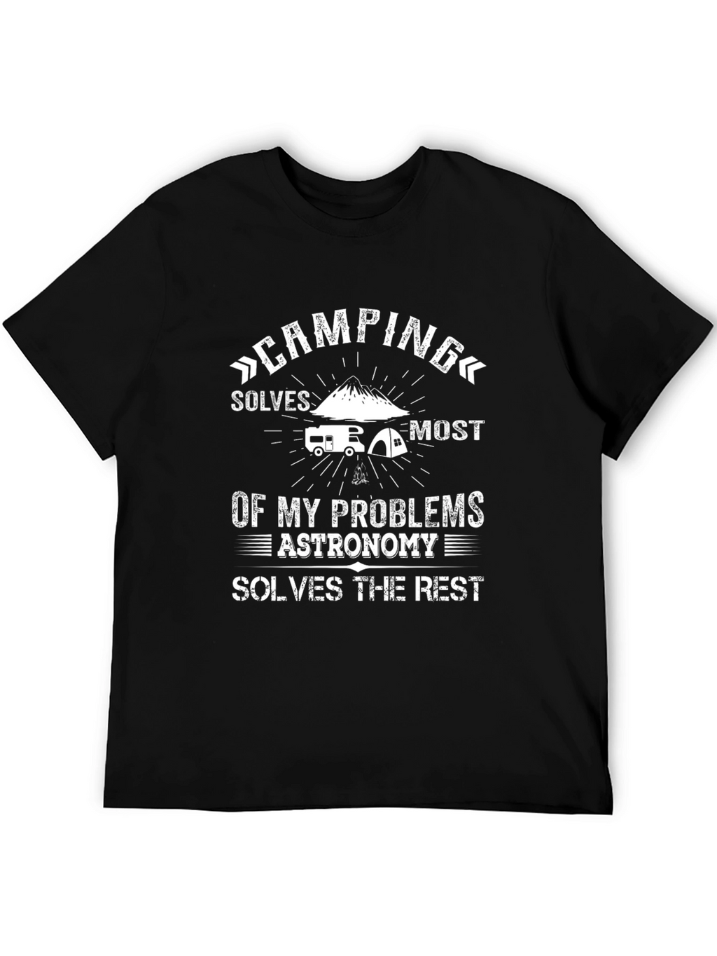 Camping Solves Most Problems T-Shirt