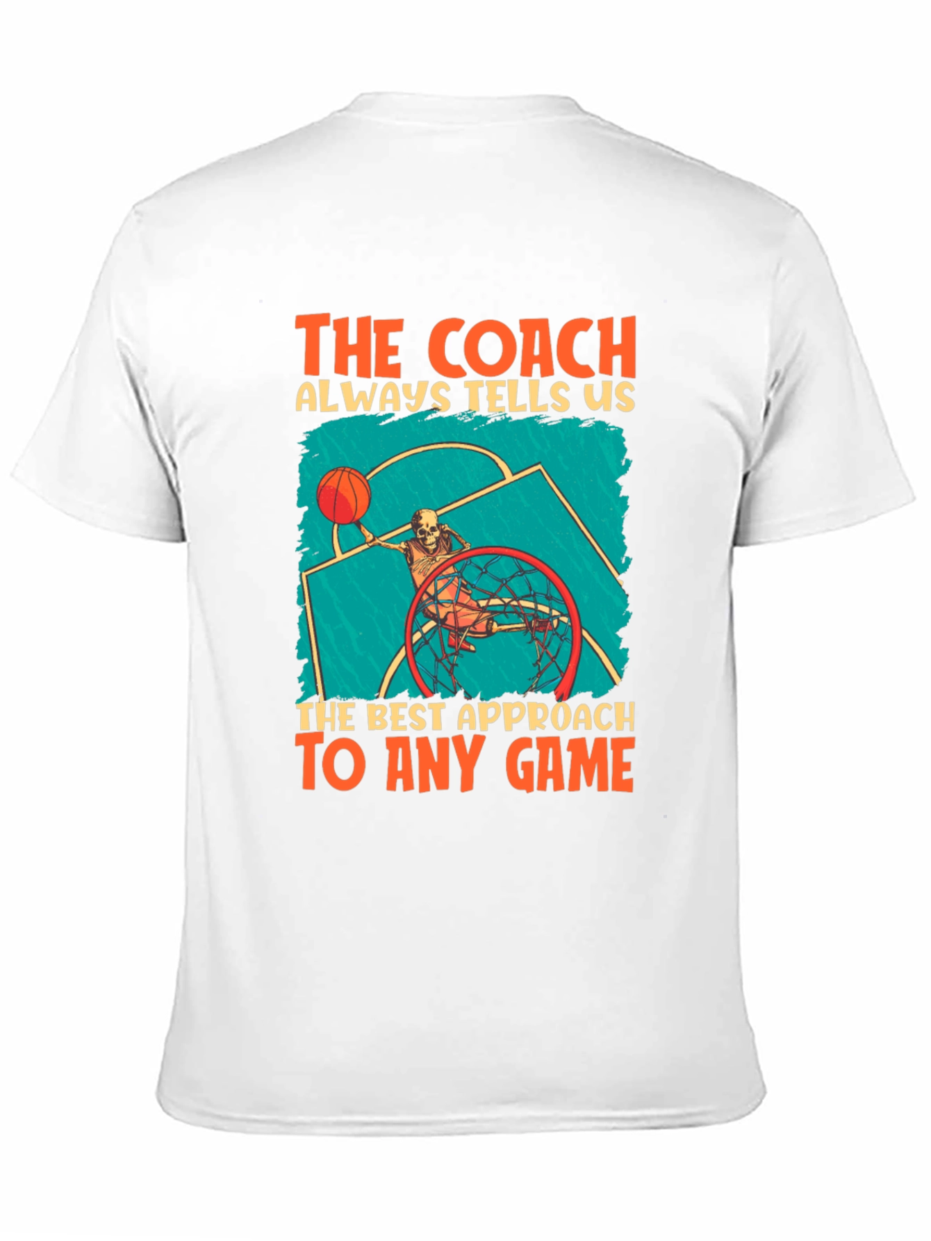 The Coach Always Tells Us T-Shirt