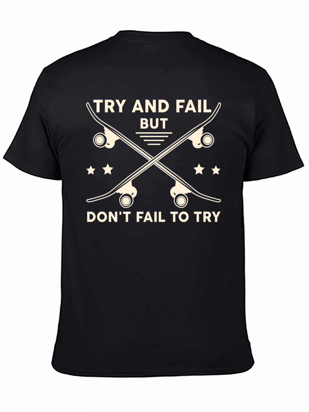 Skateboarding Graphic T-Shirt - Try and Fail