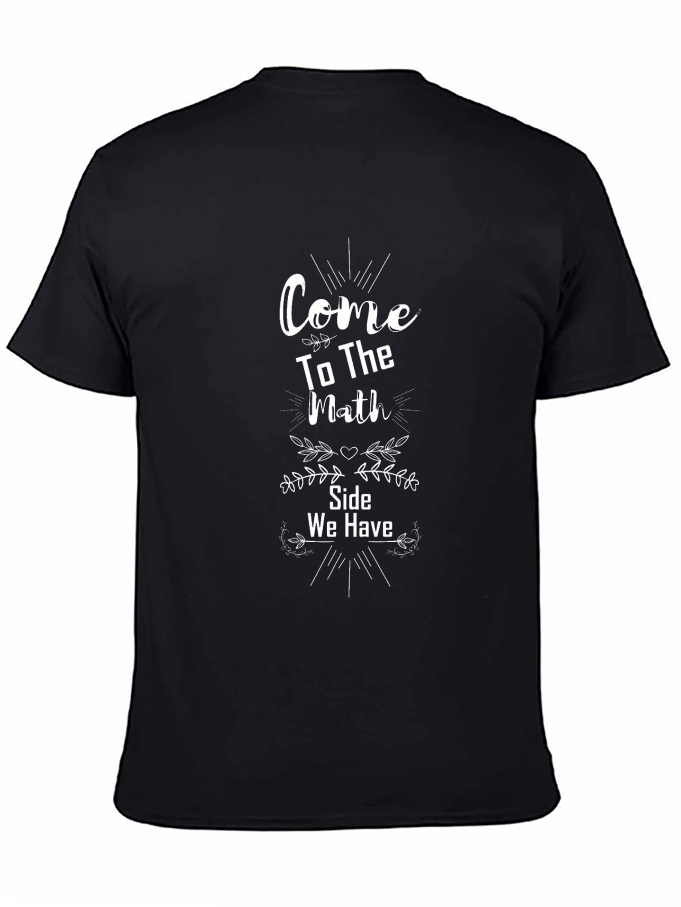 Come To The Math Side T-Shirt