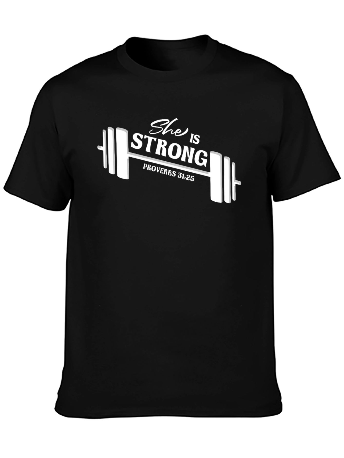 She is Strong Proverb T-Shirt