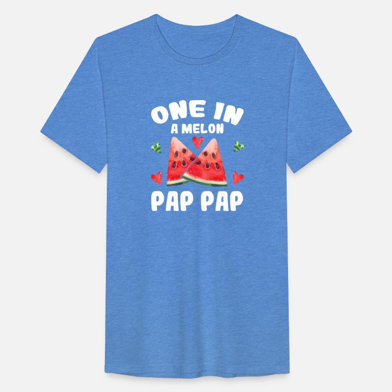 One In A Melon Pap Pap