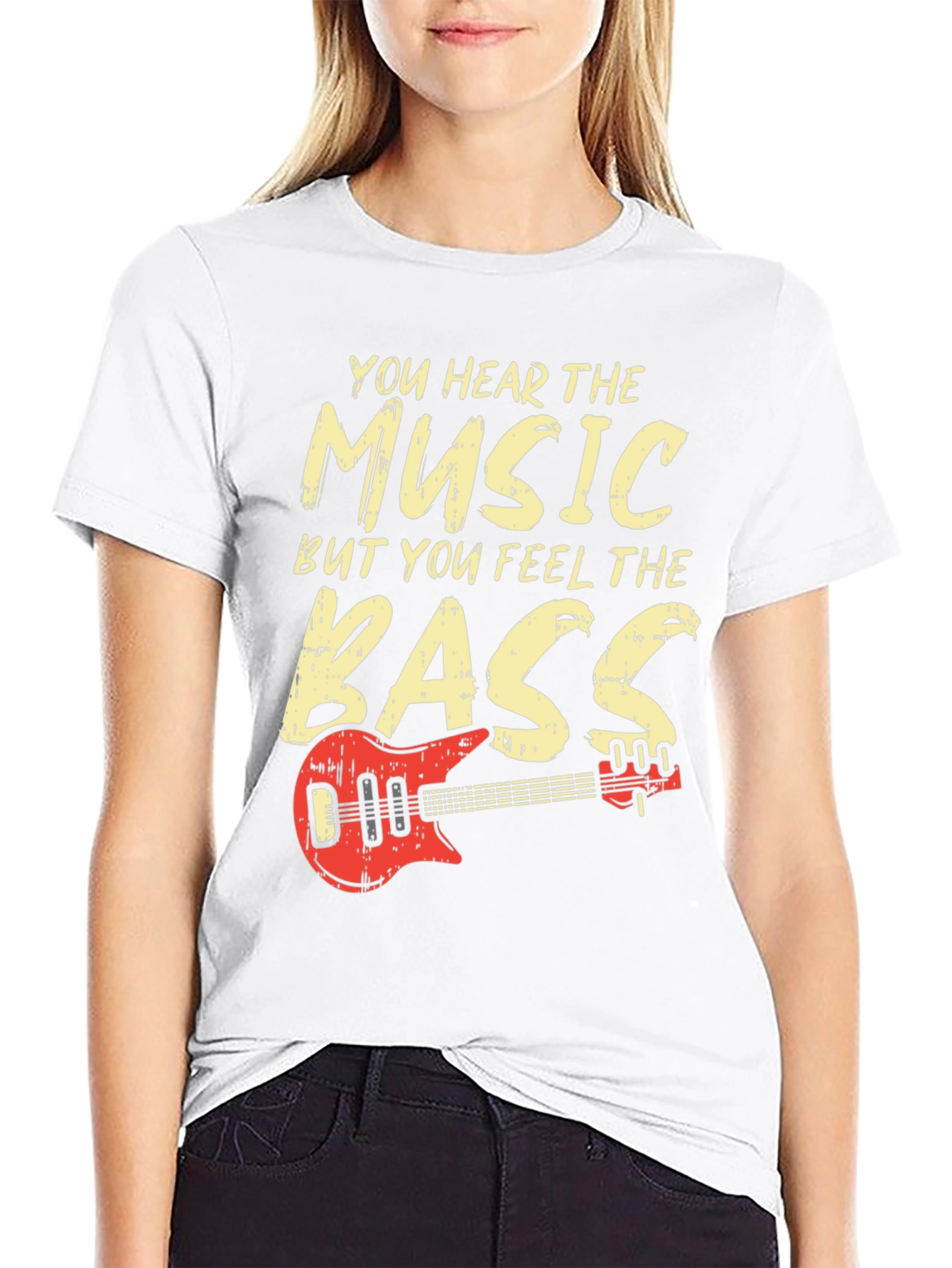 You Hear the Music Feel the Bass T-Shirt