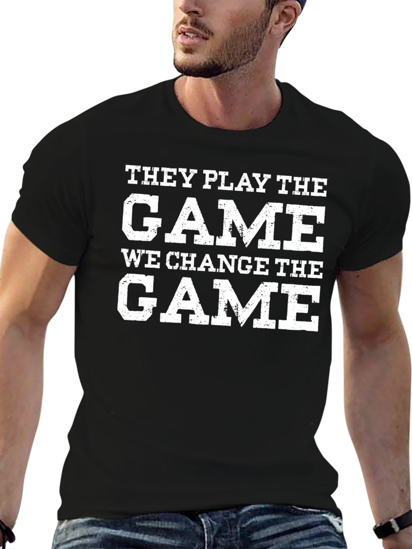 They Play The Game T-Shirt