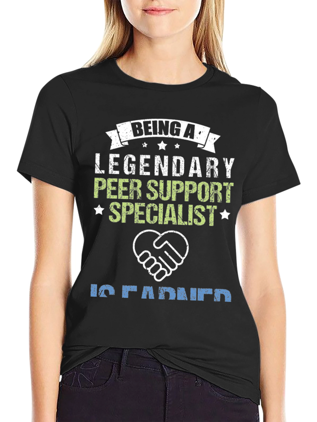 Legendary Peer Support Specialist T-Shirt