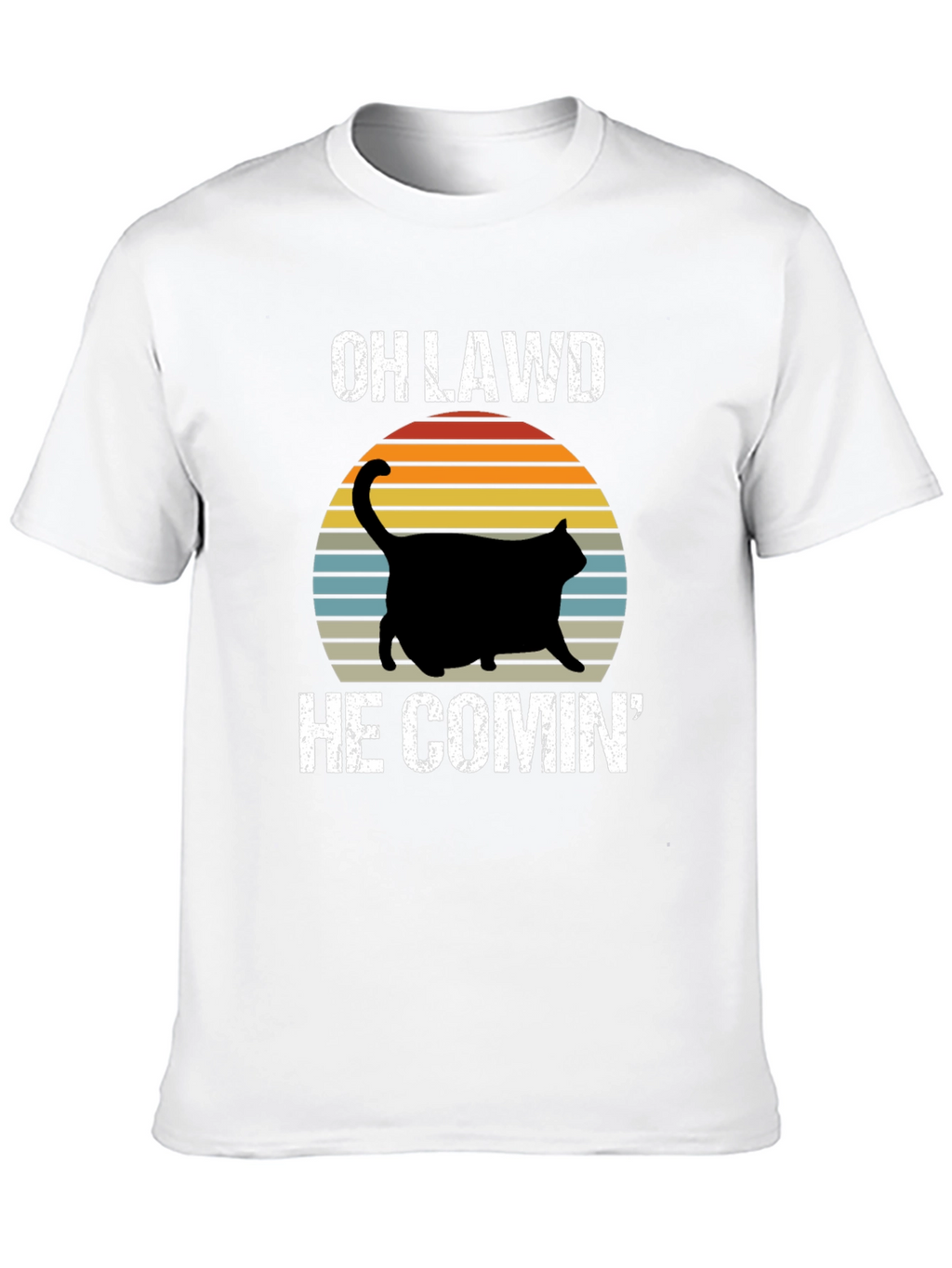 OH LAWD HE COMIN Black Cat T-Shirt