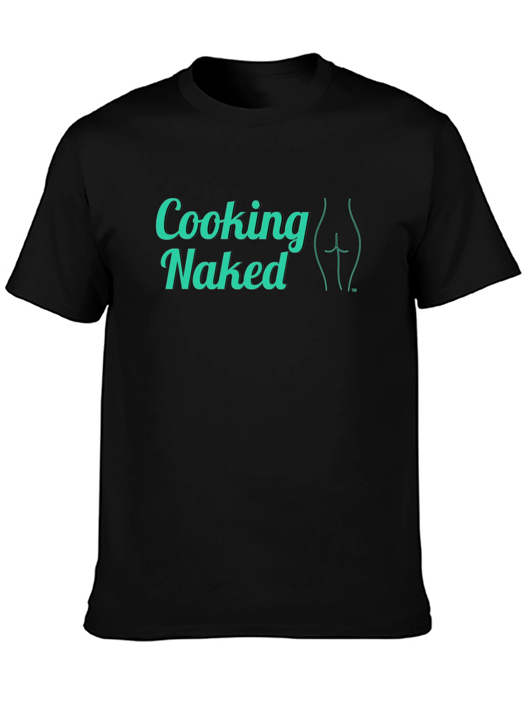 Cooking Naked T-Shirt - Cheeky Graphic Tee
