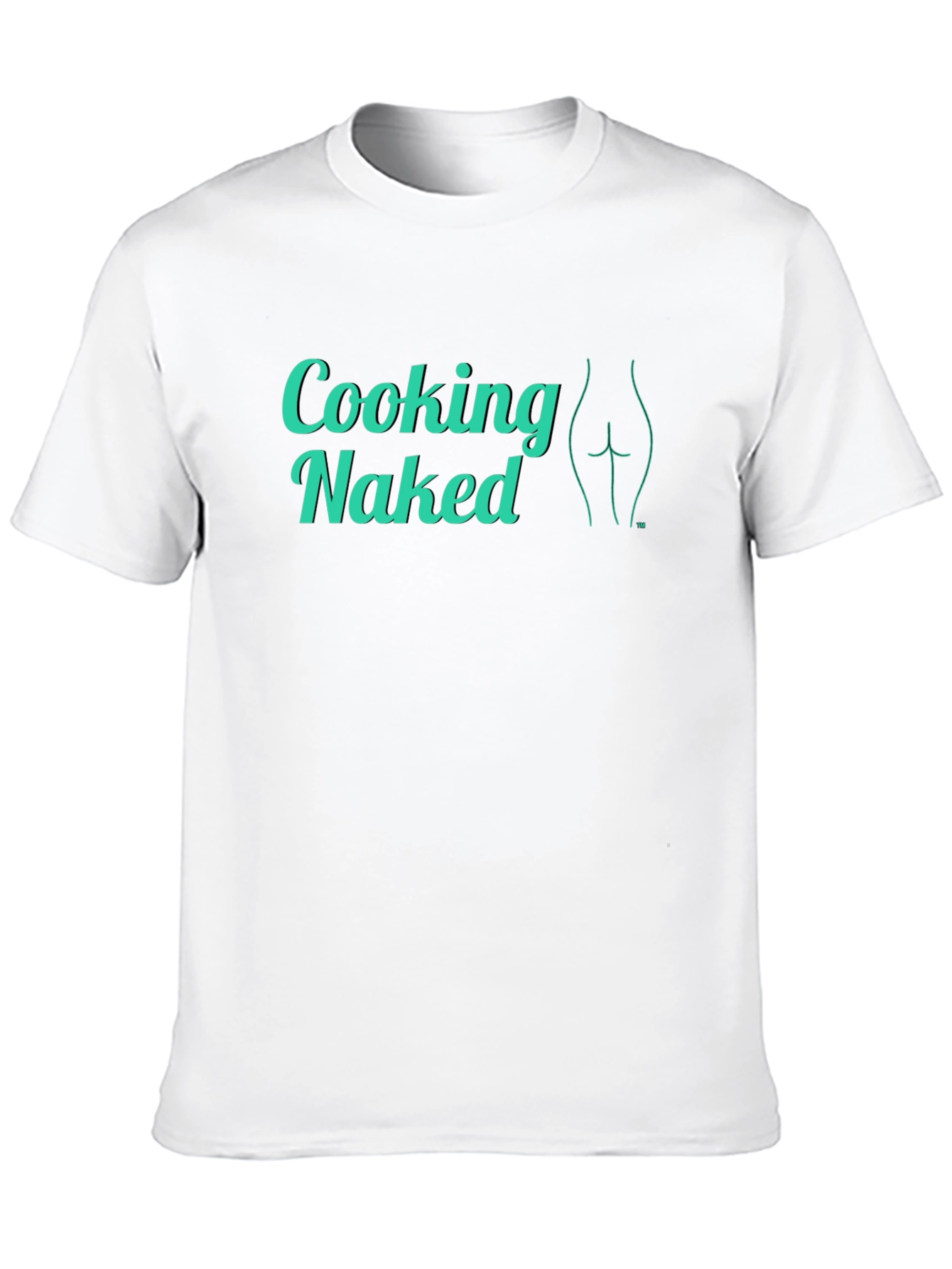 Cooking Naked T-Shirt - Cheeky Graphic Tee