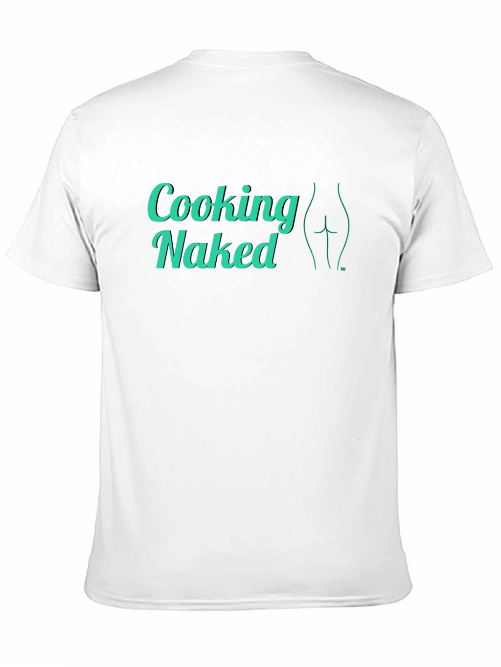 Cooking Naked T-Shirt - Cheeky Graphic Tee