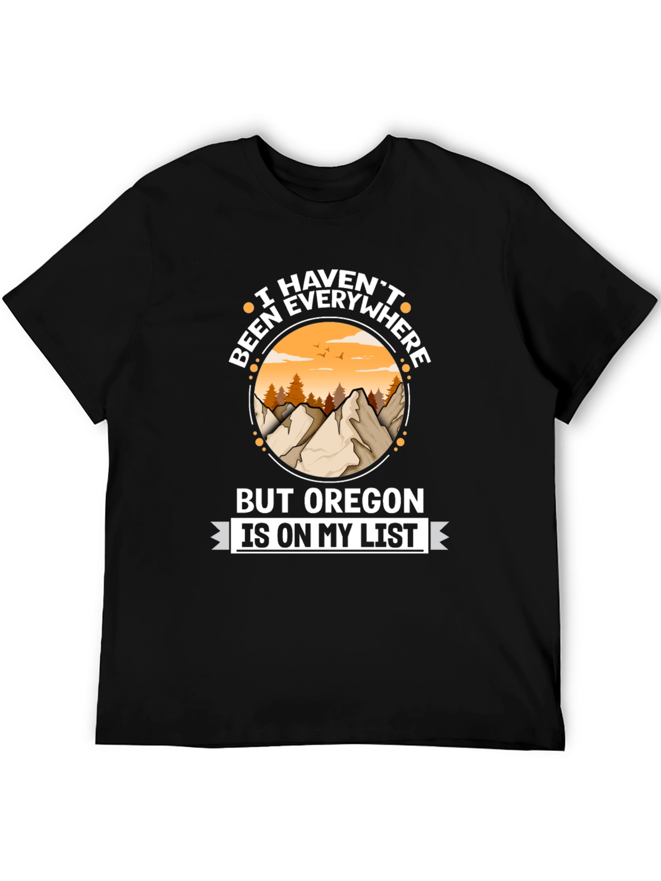 Oregon Bucket List T-Shirt - Travel Adventure Tee
