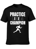 Practice Like a Champion Football Graphic Tee