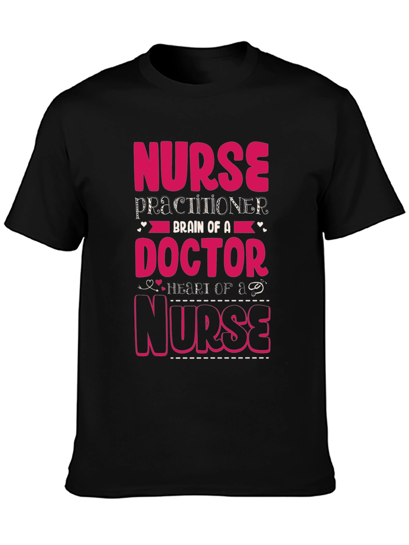 Nurse Practitioner Brain Doctor Heart Nurse T-Shirt