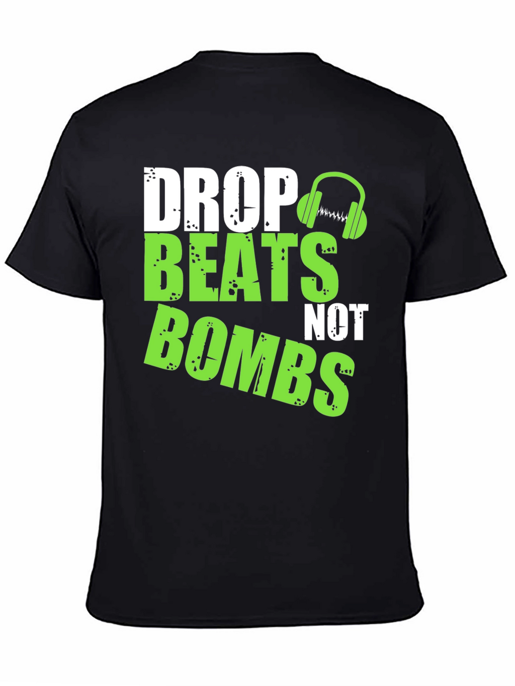 Drop Beats Not Bombs Graphic T-Shirt