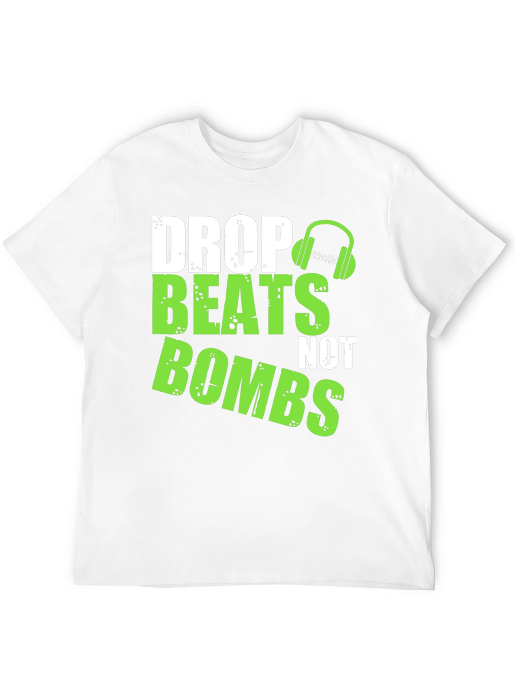 Drop Beats Not Bombs Graphic T-Shirt
