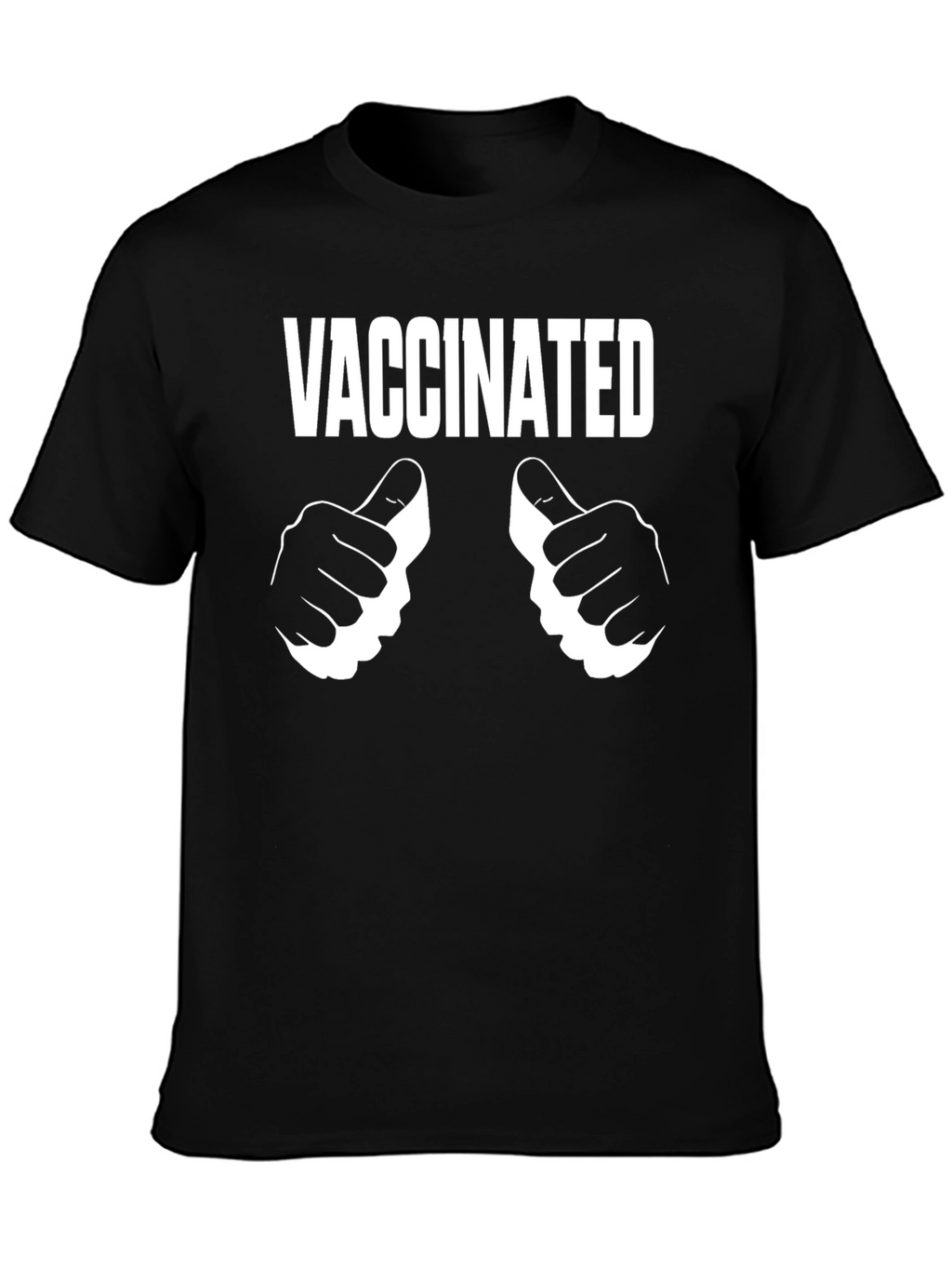 Vaccinated T-Shirt - Double Thumbs Up