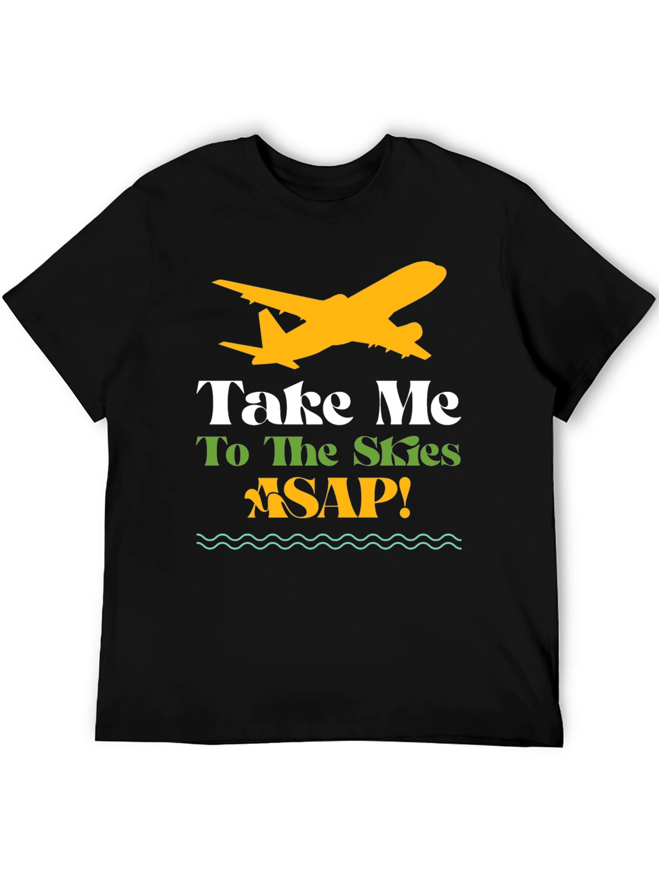 Take Me To The Skies ASAP T-Shirt