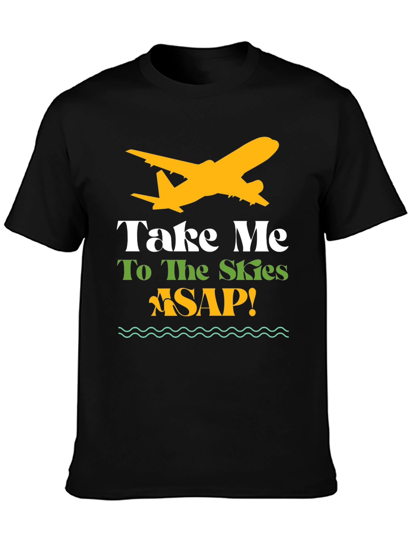 Take Me To The Skies ASAP T-Shirt