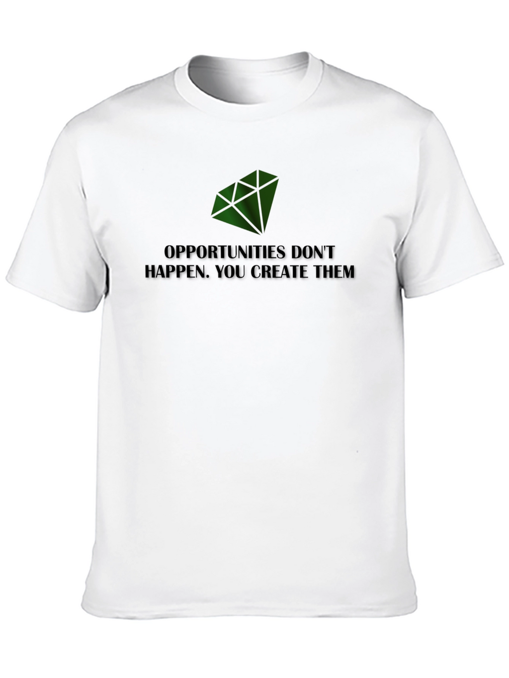 Create Opportunities Tee - Motivational Black T-Shirt