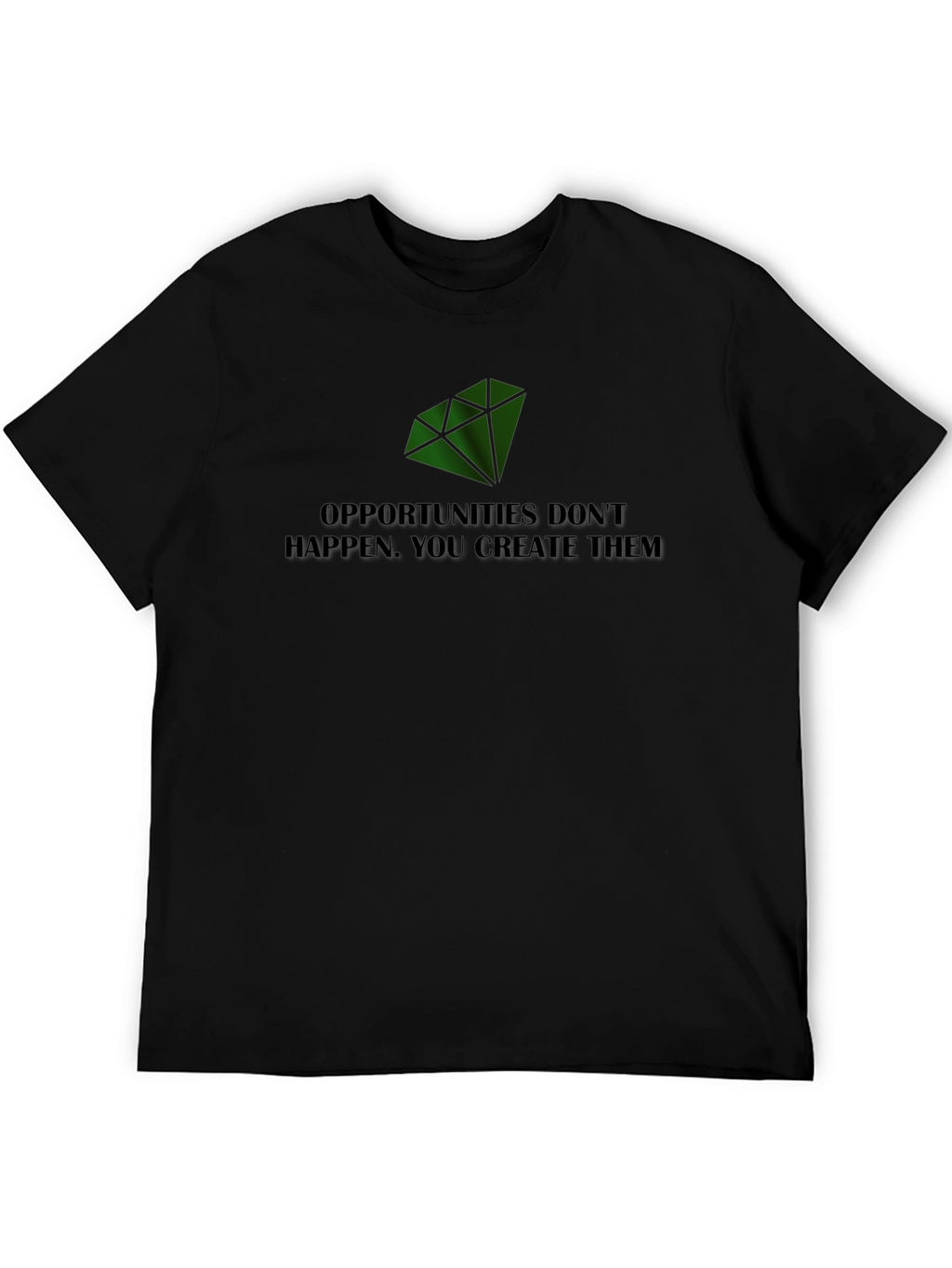 Create Opportunities Tee - Motivational Black T-Shirt