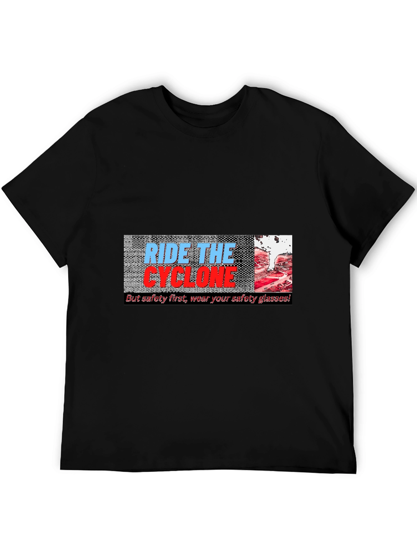 Ride the Cyclone T-Shirt - Safety First!