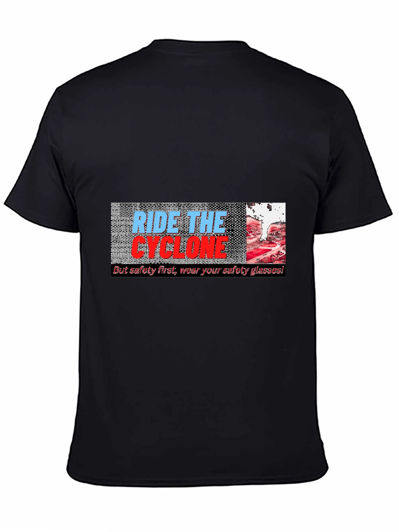 Ride the Cyclone T-Shirt - Safety First!