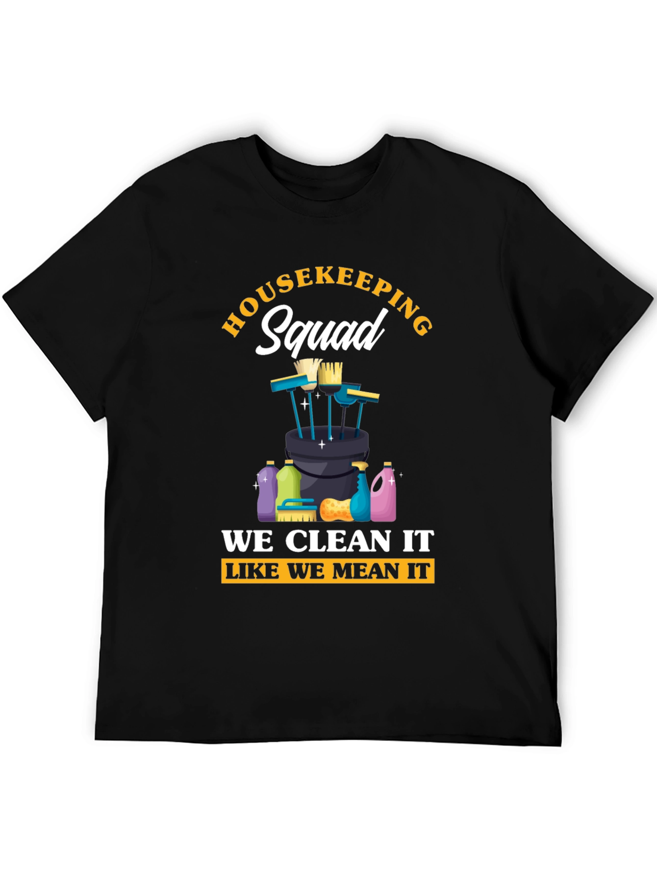 Housekeeping Squad Graphic T-Shirt