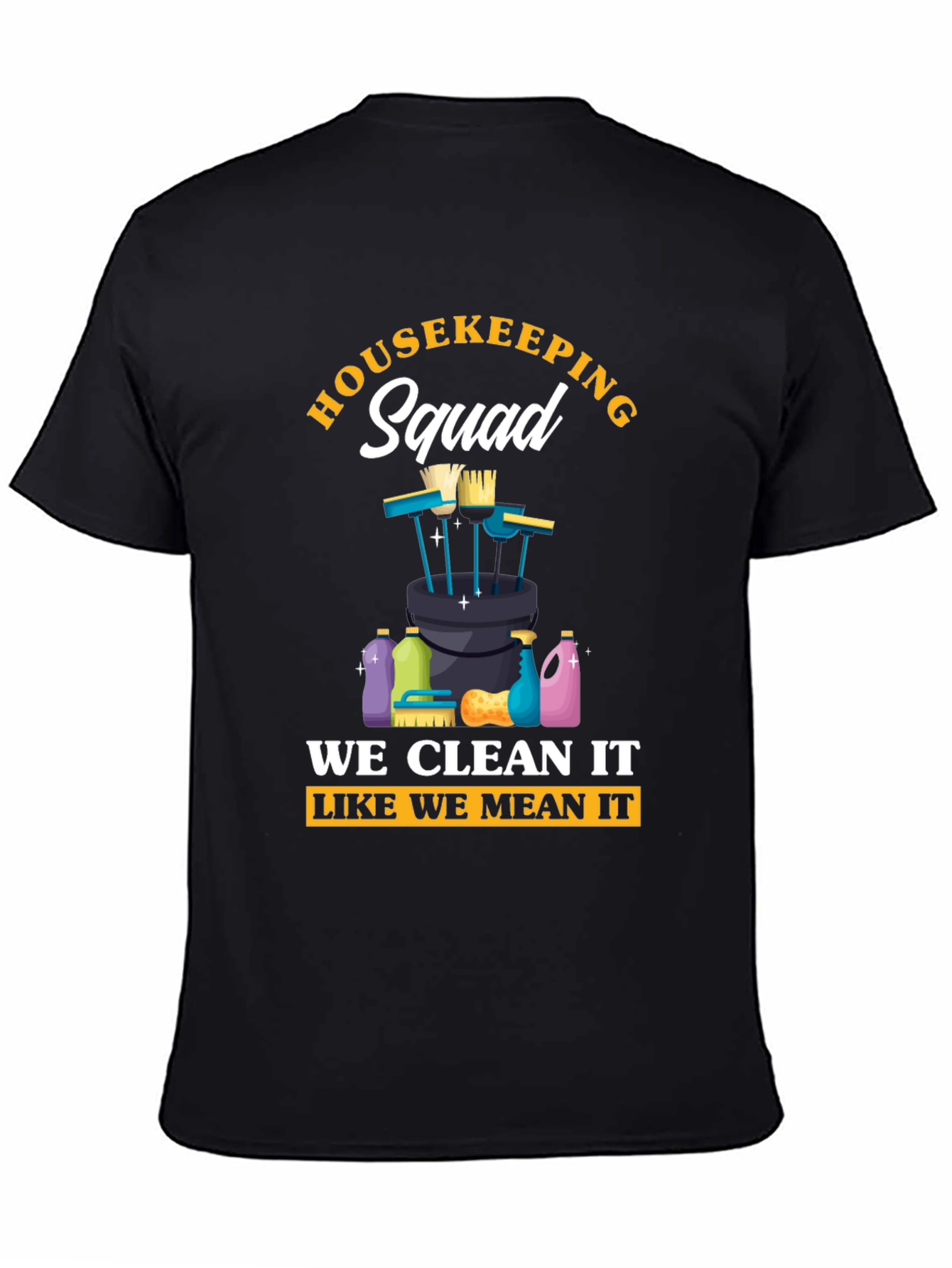 Housekeeping Squad Graphic T-Shirt