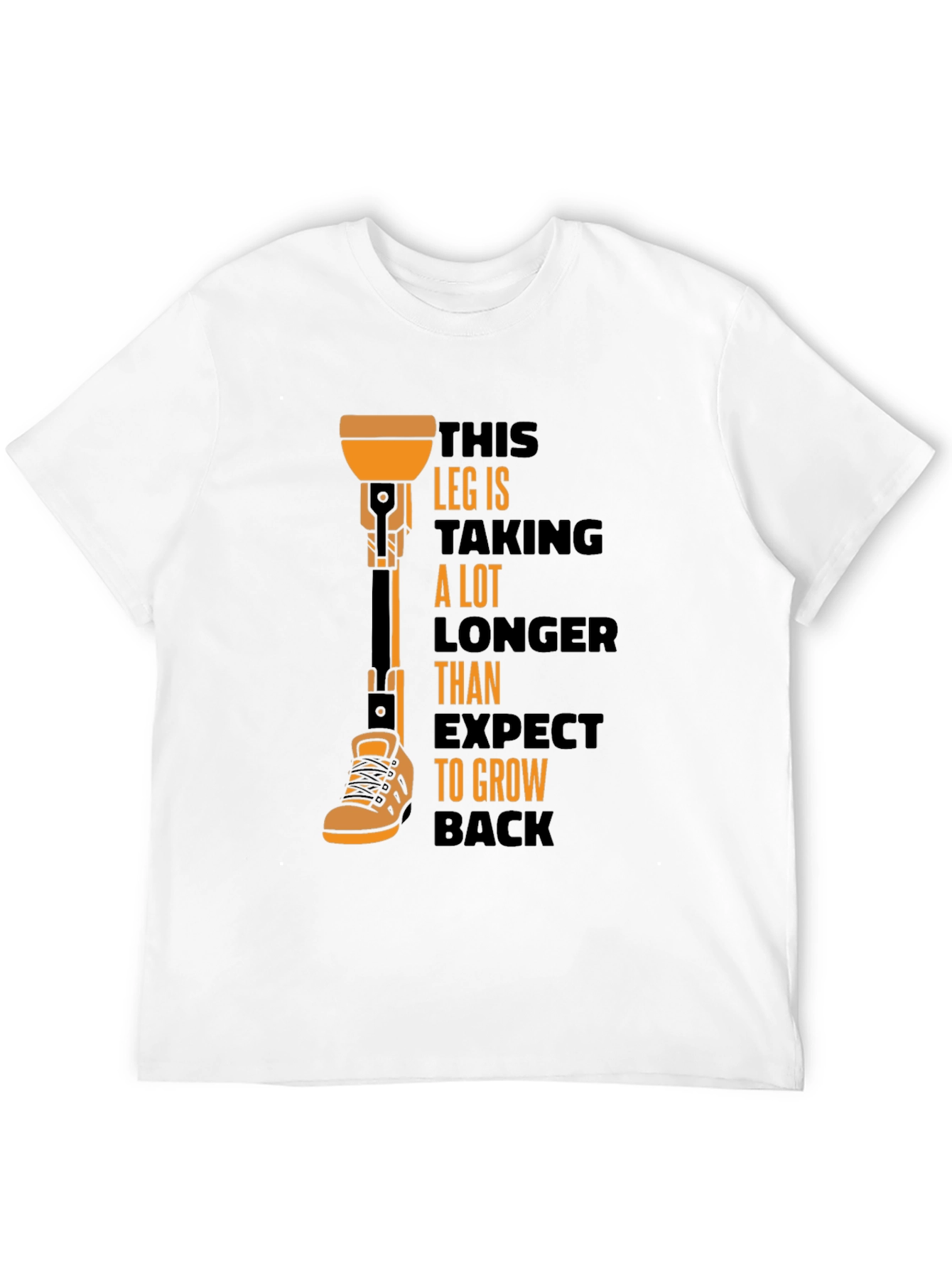 Humorous Prosthetic Leg T-Shirt