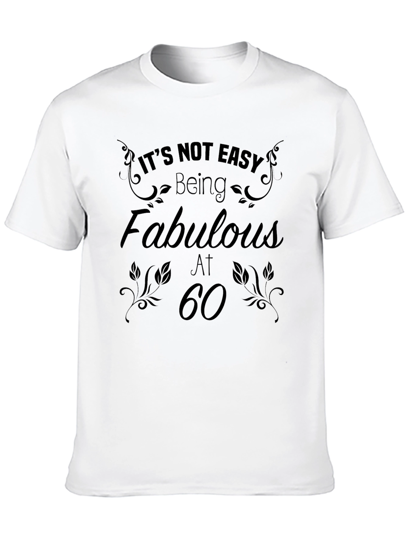 Fabulous at 60 Black Graphic Tee