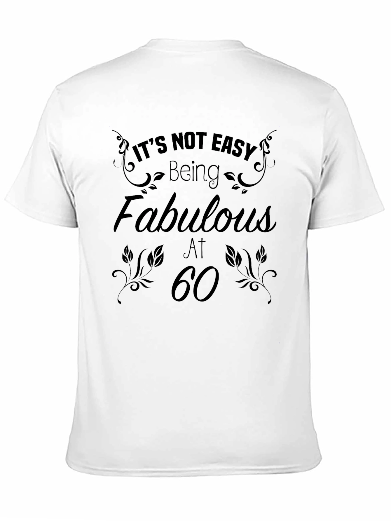 Fabulous at 60 Black Graphic Tee