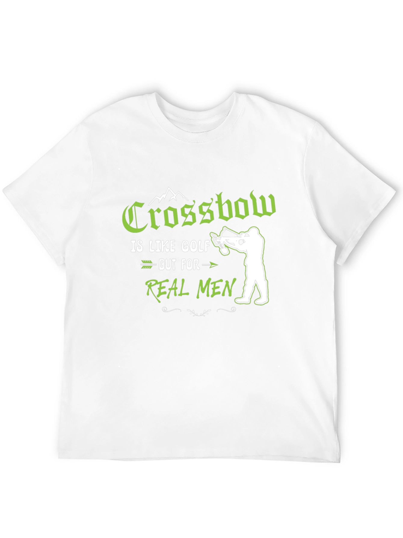 Crossbow Real Men Graphic T-Shirt