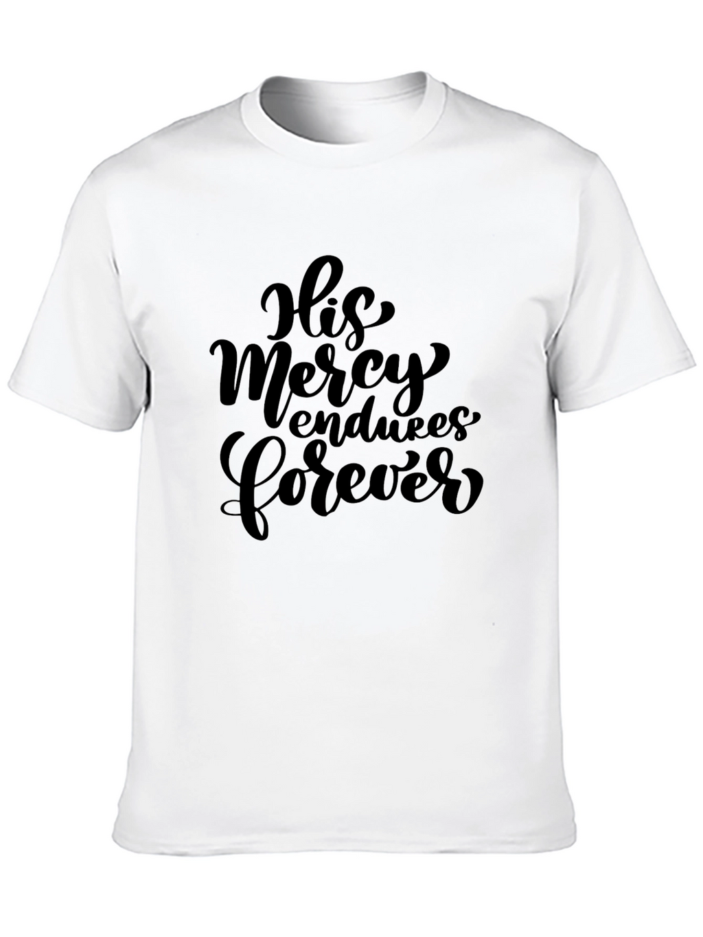 His Mercy Endures Forever Graphic Tee