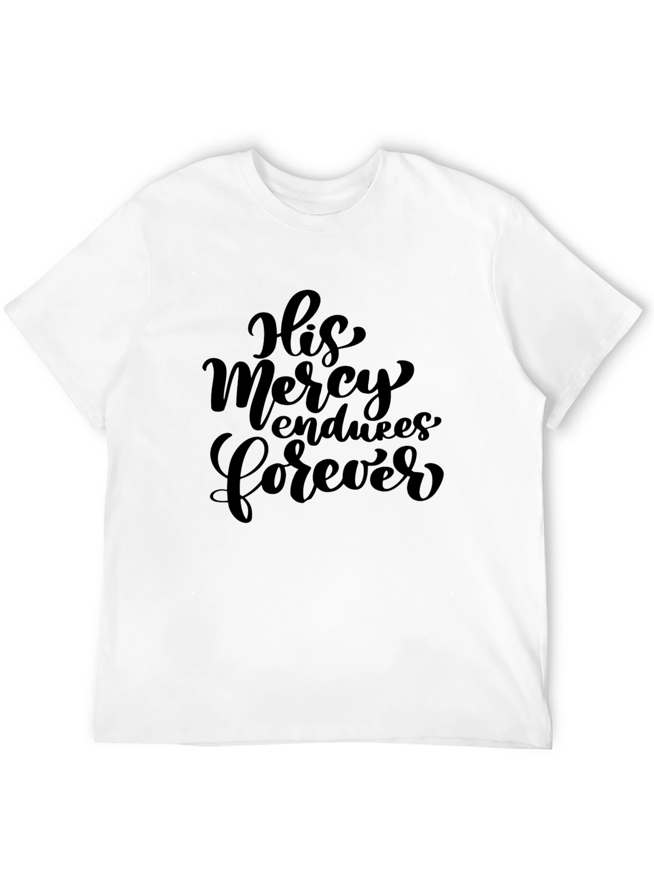 His Mercy Endures Forever Graphic Tee