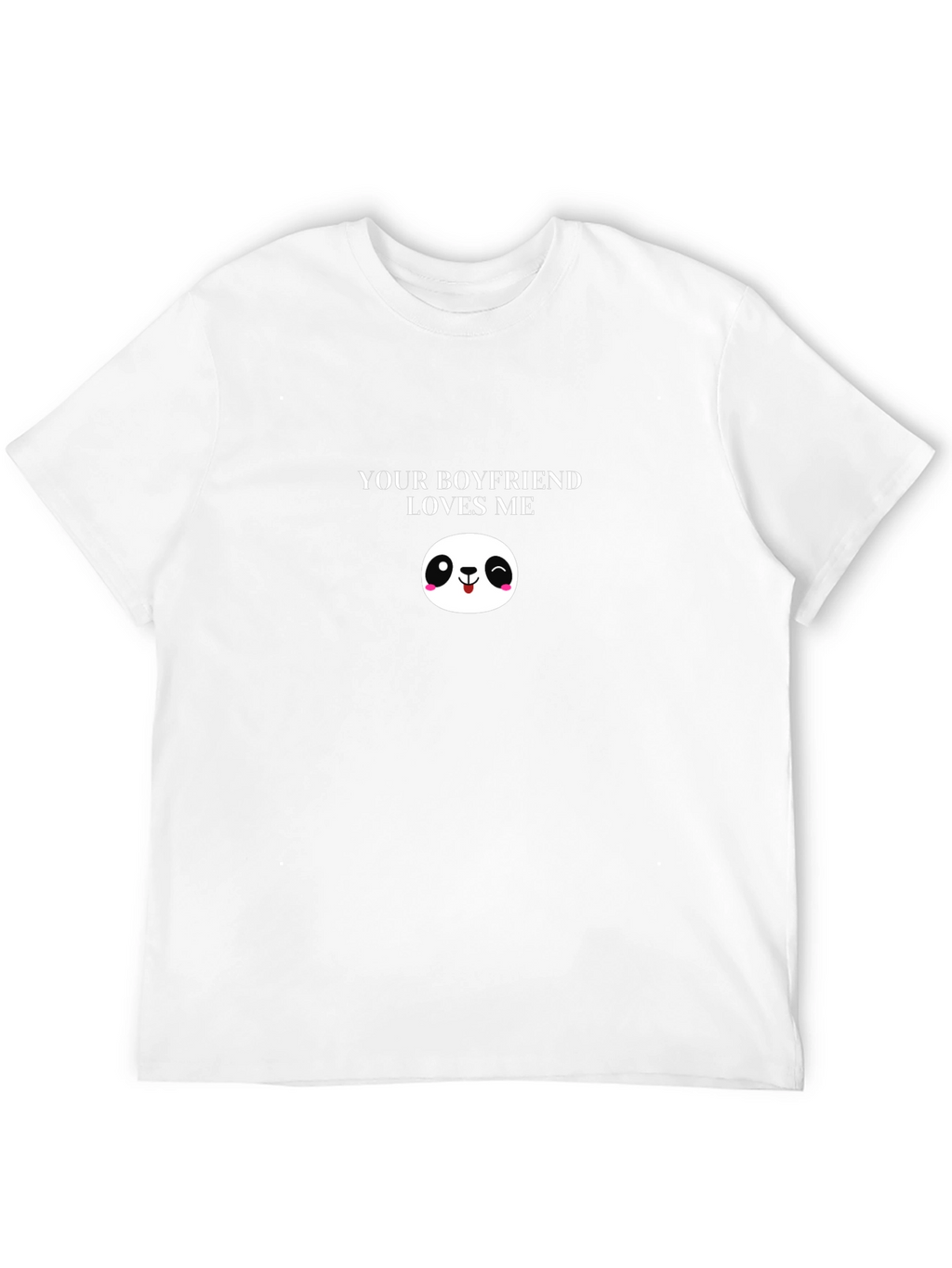 Your Boyfriend Loves Me Graphic Tee