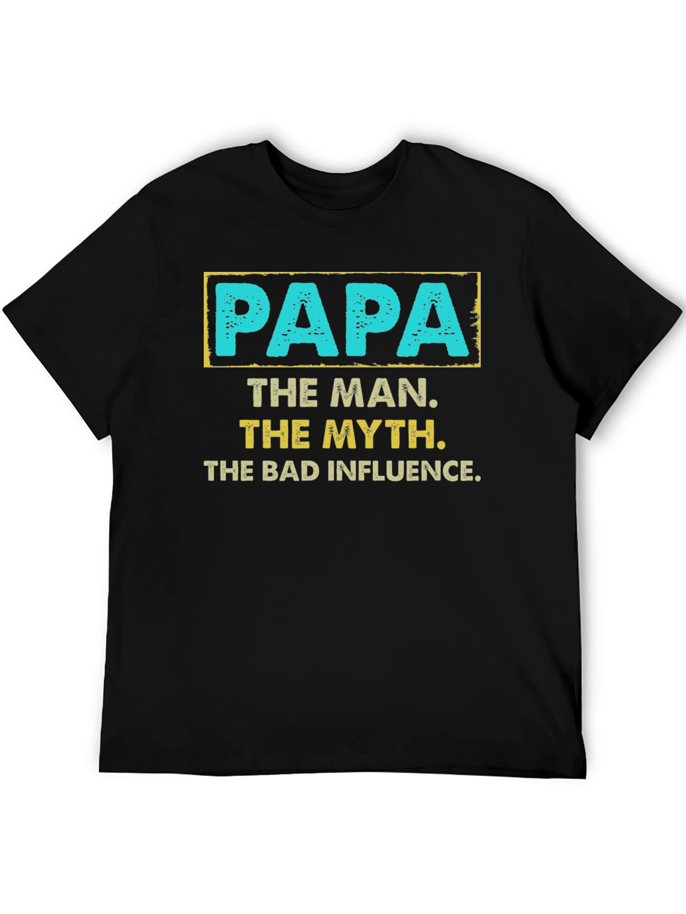 Papa The Man The Myth T-Shirt