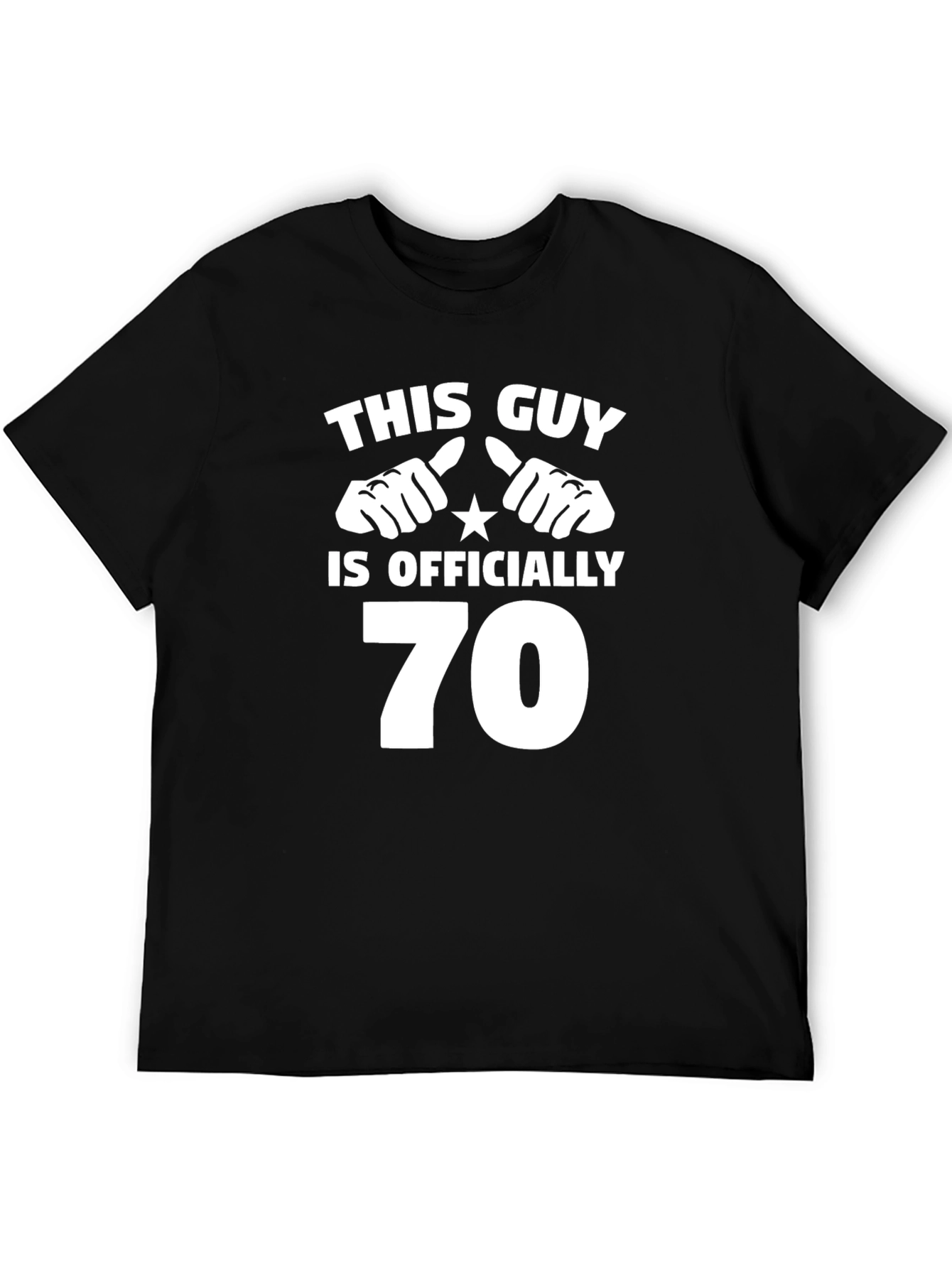 Funny 70th Birthday T-Shirt - This Guy is Officially 70