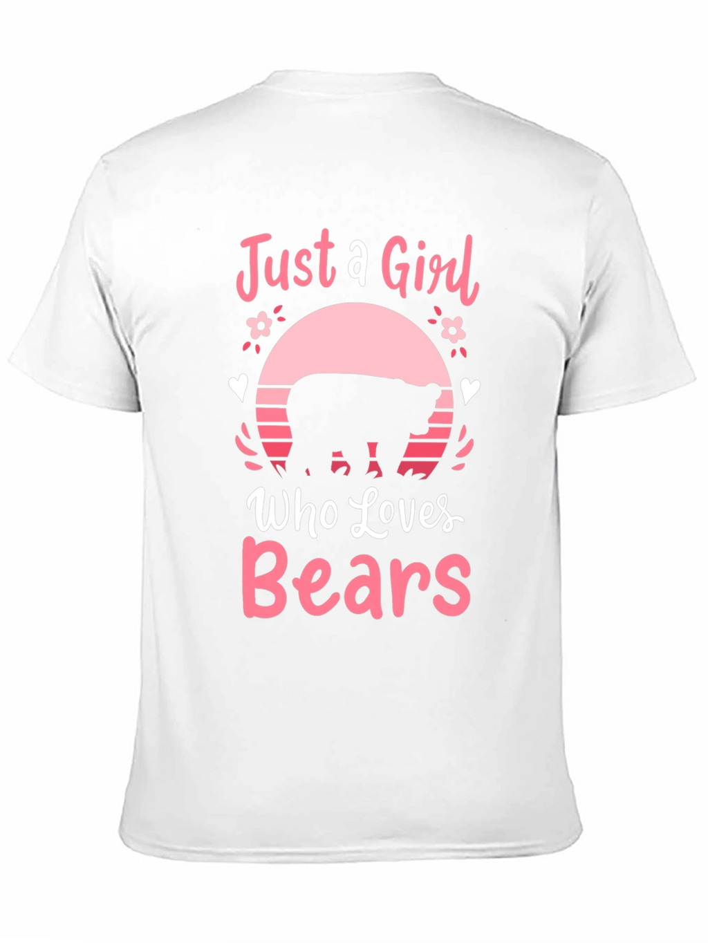 Just a Girl Who Loves Bears T-Shirt
