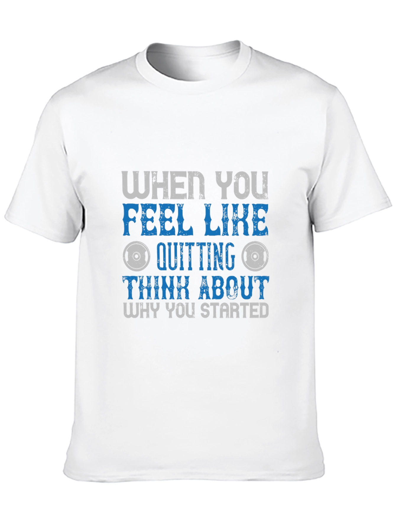 Motivational Fitness Graphic Tee - Why You Started