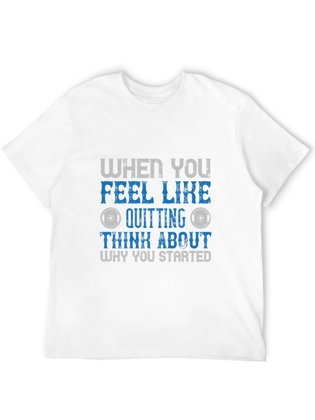 Motivational Fitness Graphic Tee - Why You Started