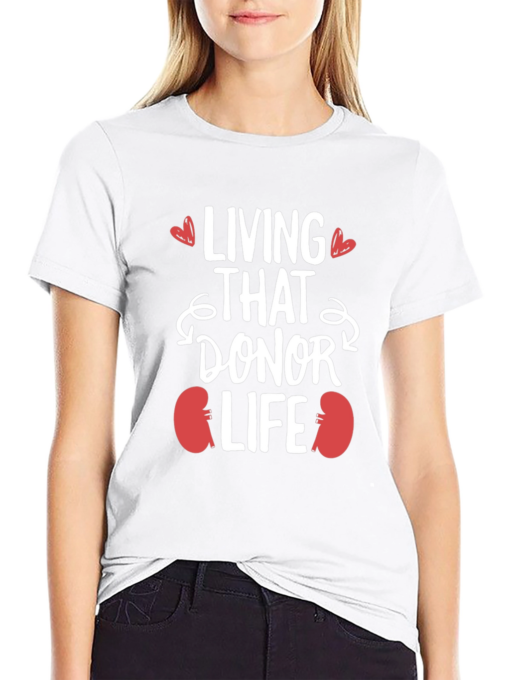 Living That Donor Life T-Shirt