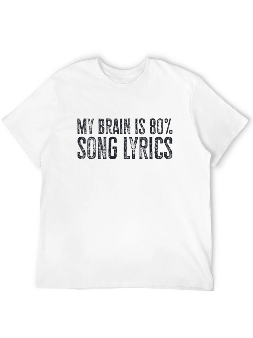 Song Lyrics T-Shirt - Funny Music Lover Tee
