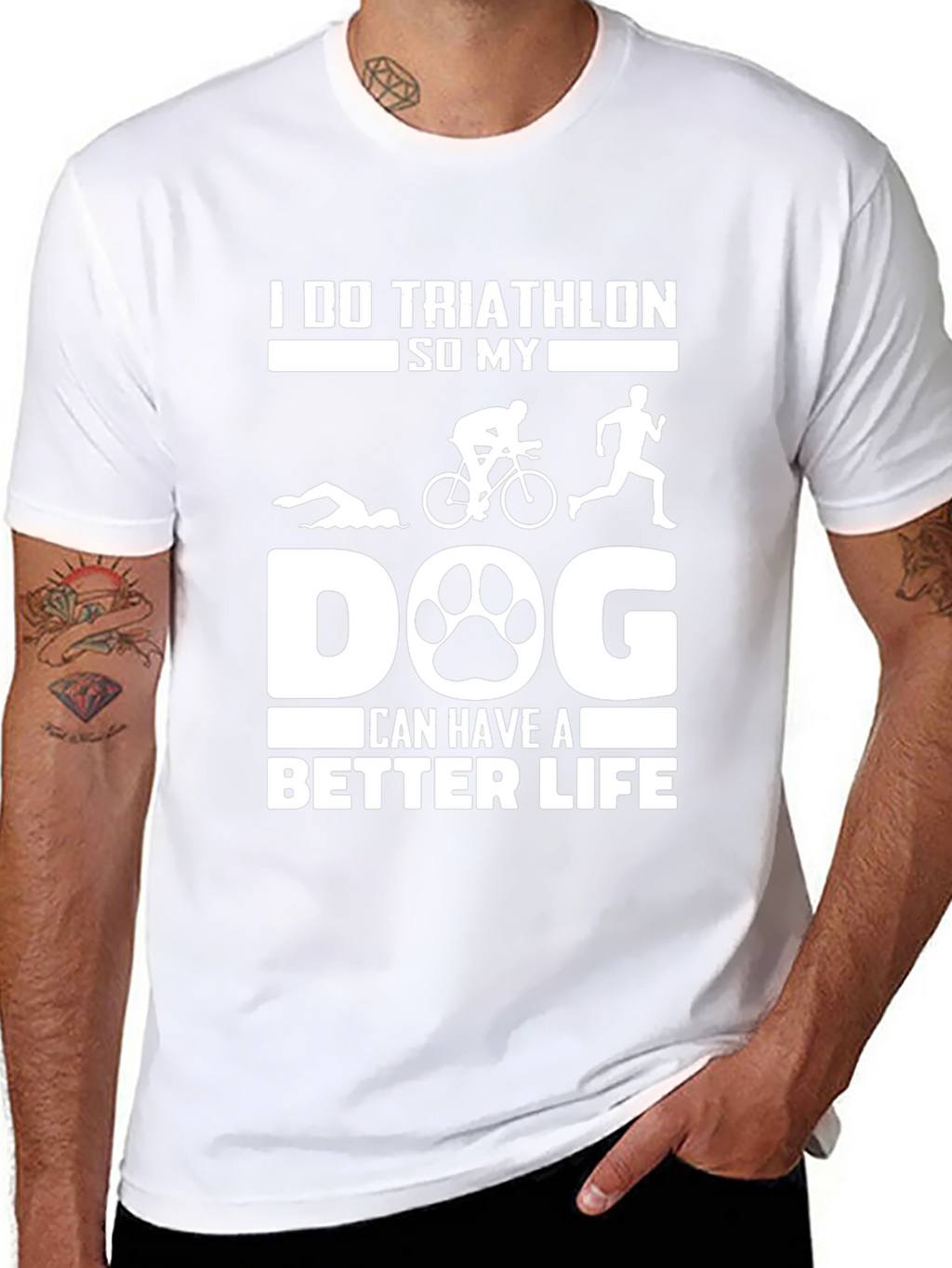 Triathlon Dog Lover T-Shirt: Better Life