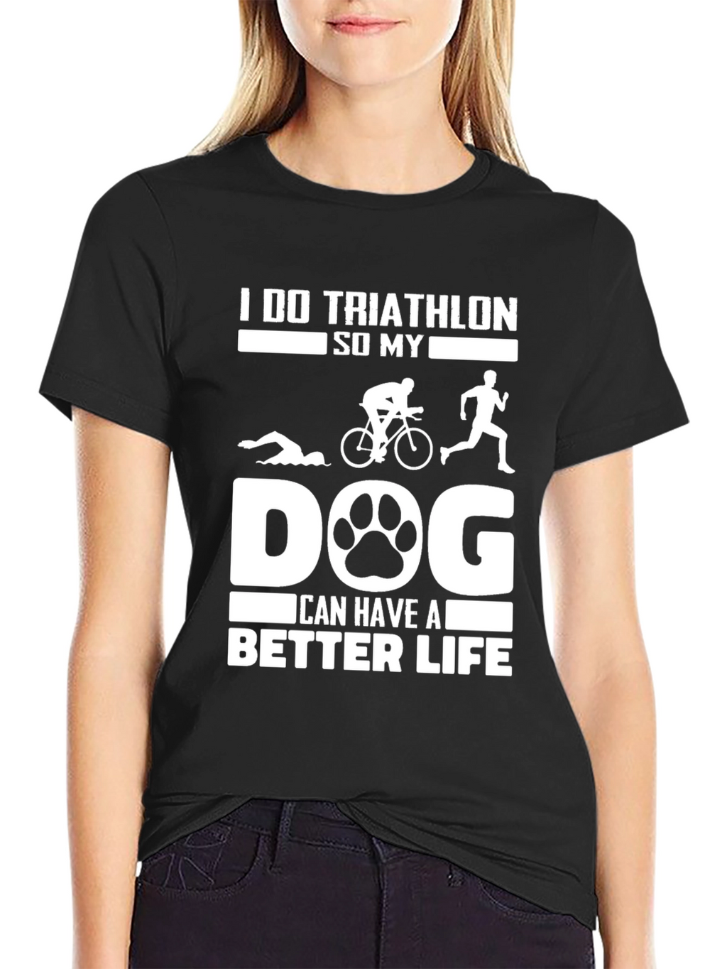 Triathlon Dog Lover T-Shirt: Better Life