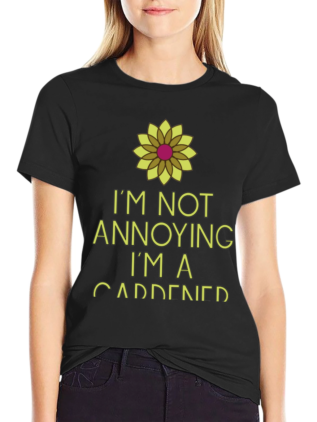 Im Not Annoying Im A Gardener Black T-Shirt