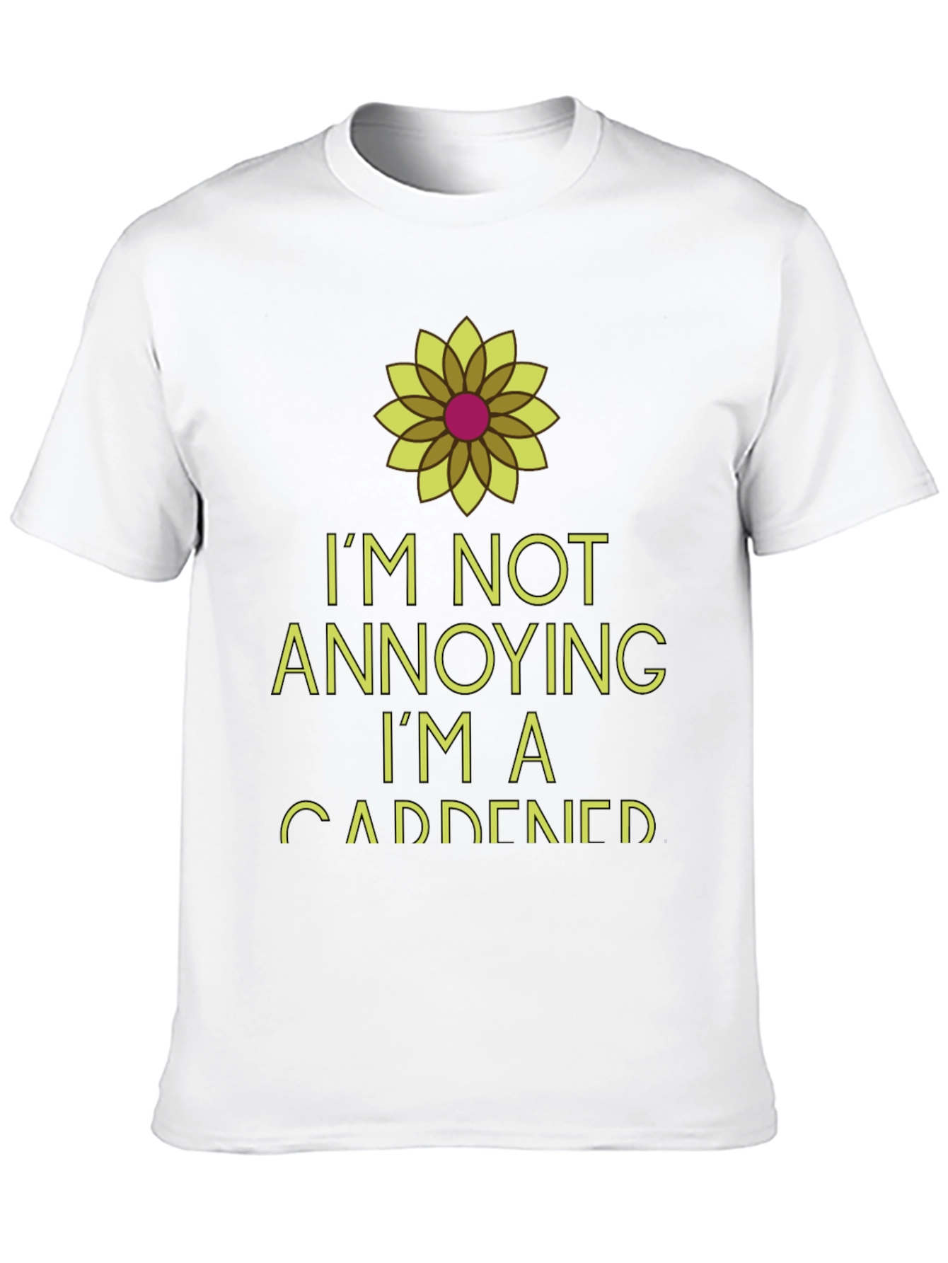 Im Not Annoying Im A Gardener Black T-Shirt